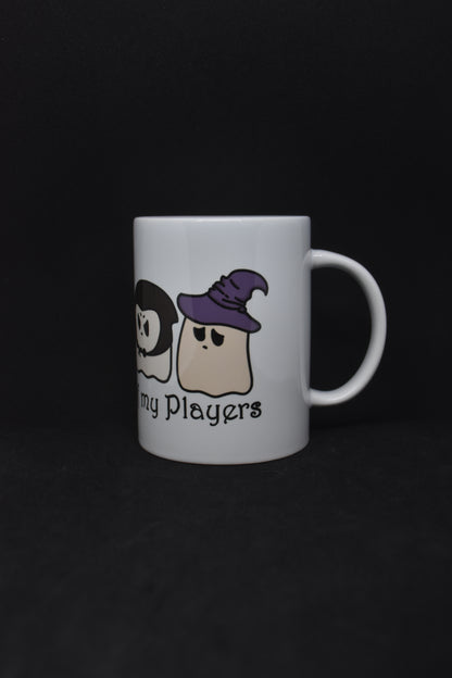 The Ghosts of my Players - TTRPG Mugs