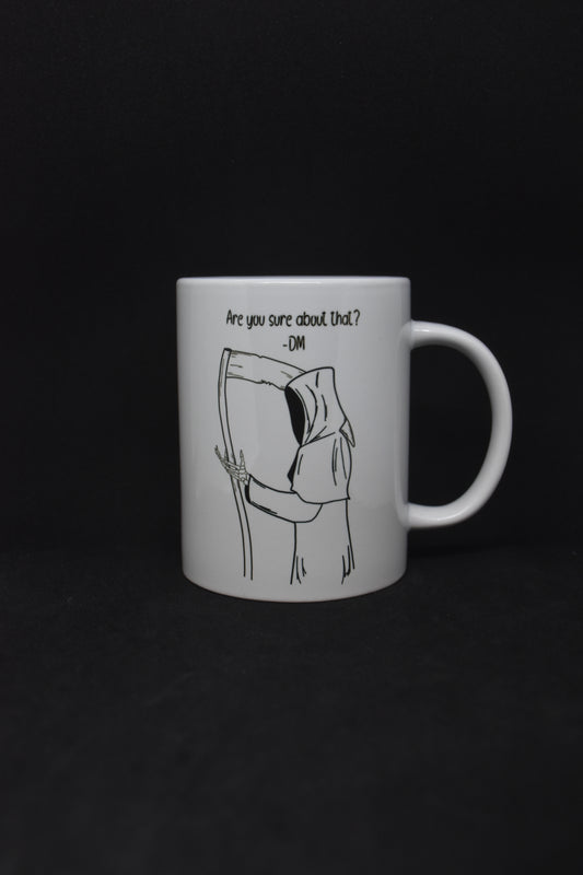 Are you sure about that - DM - TTRPG Mugs