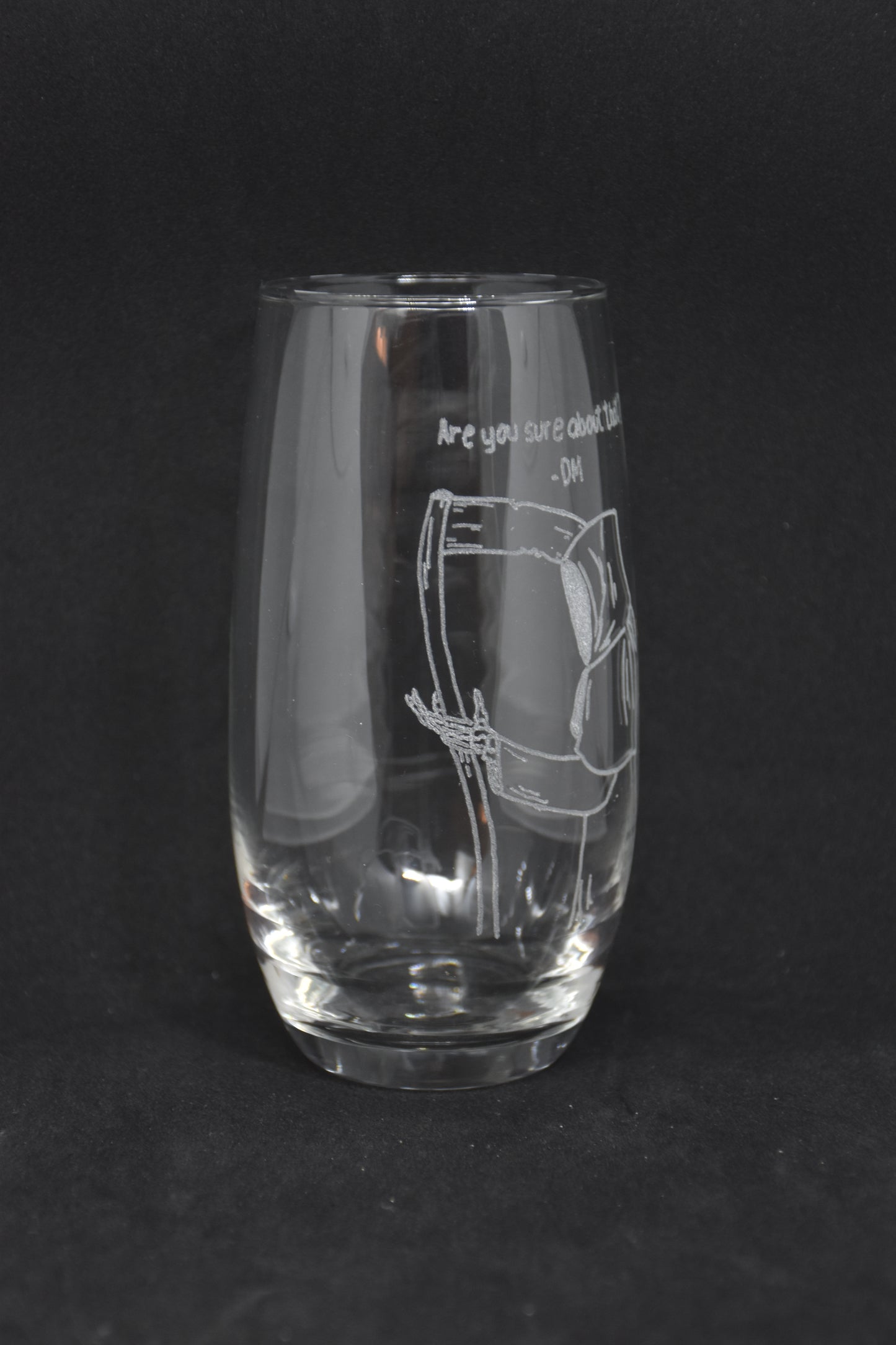 Are you sure about that? -DM - ​​TTRPG Engraved Glasses